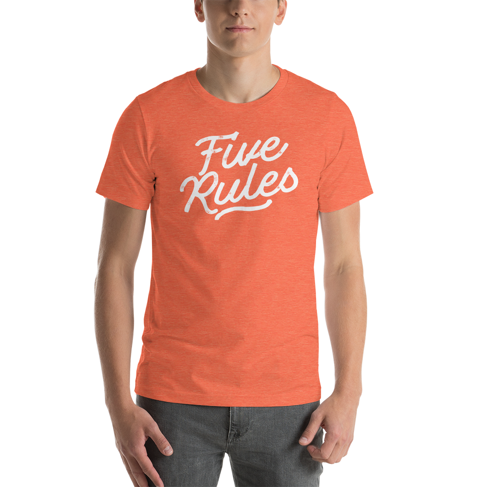 Five Rules Unisex t-shirt